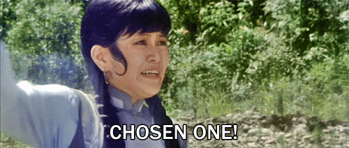 chosen one.gif